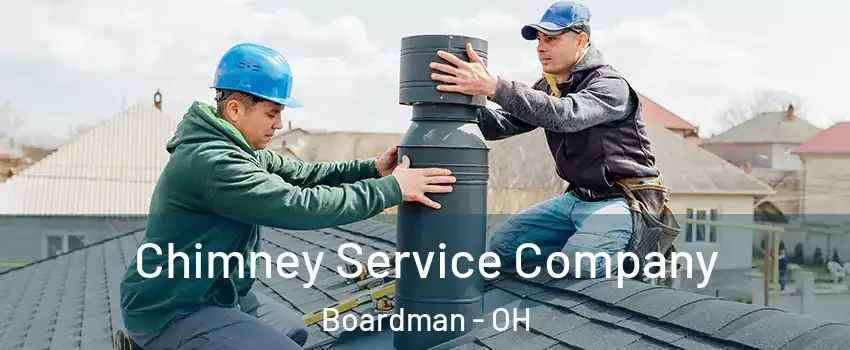  Chimney Service Company Boardman - OH