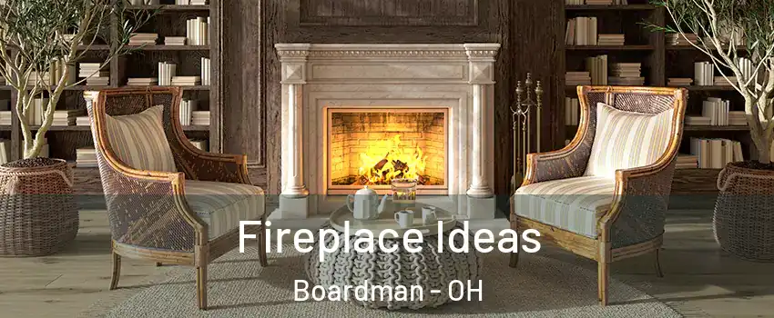  Fireplace Ideas Boardman - OH